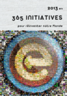 365 initiatives pour réinventer notre Monde