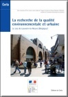 La recherche de la qualité environnementale et urbaine