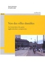 Vers des Villes Durables Les trajectoires de quatre agglomérations européennes