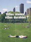 Villes rêvées villes durables